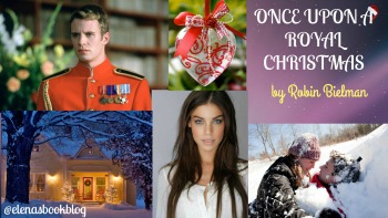 once-upon-a-royal-christmas-robin-bielman1