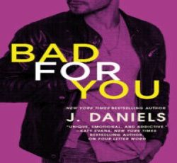 Daniels_BadForYou_TR-197x300